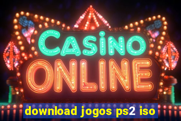 download jogos ps2 iso